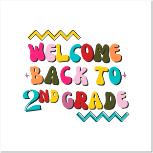 Welcome Back To Second Grade Groovy Teachers & Staff Posters and Art